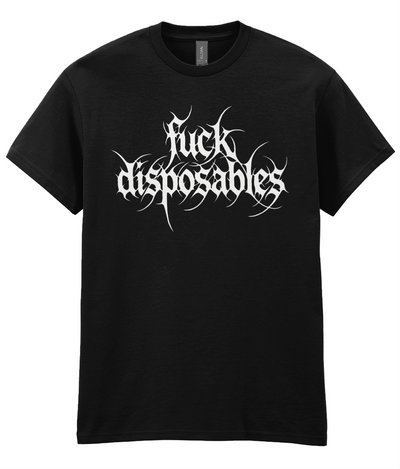 F*ck Disposables Tee