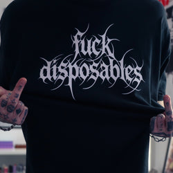 F*ck Disposables Tee
